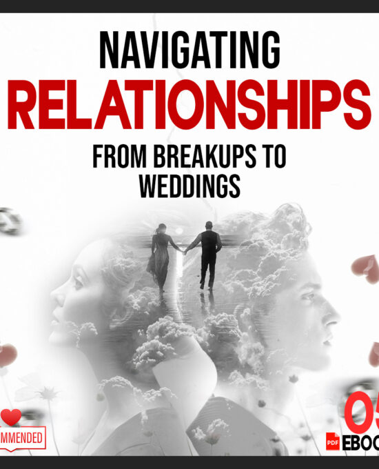 Navigating Relationships: From Breakups to Weddings