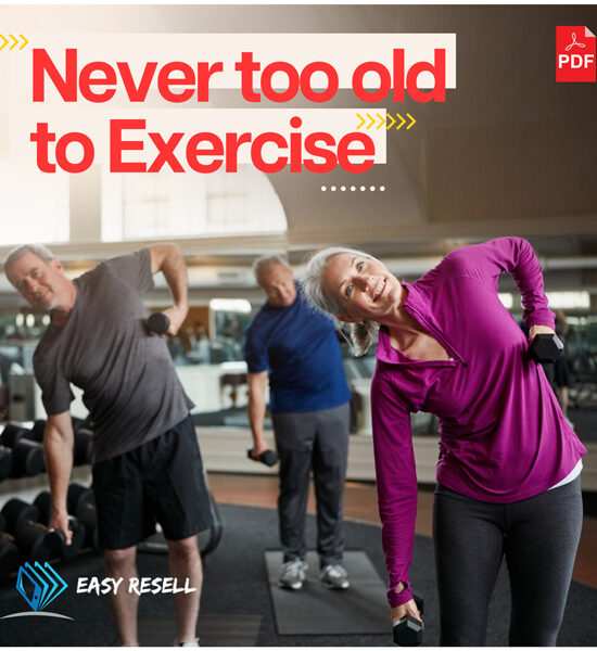 Fitness eBook Guide: Never Too Old to Exercise