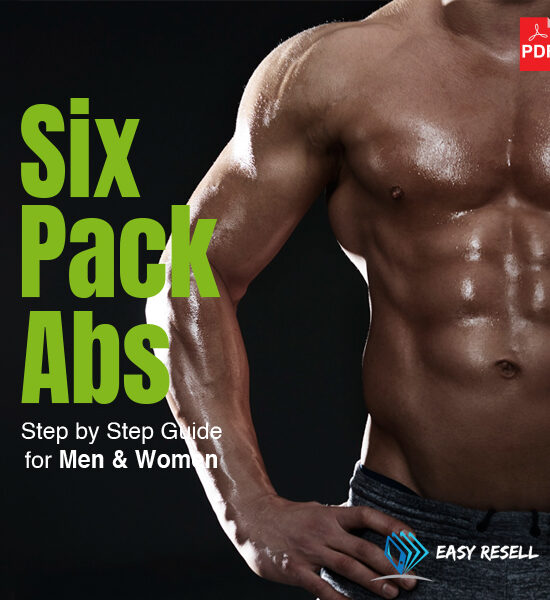 6 Pack Abs: Step by Step Guide for Men and Women