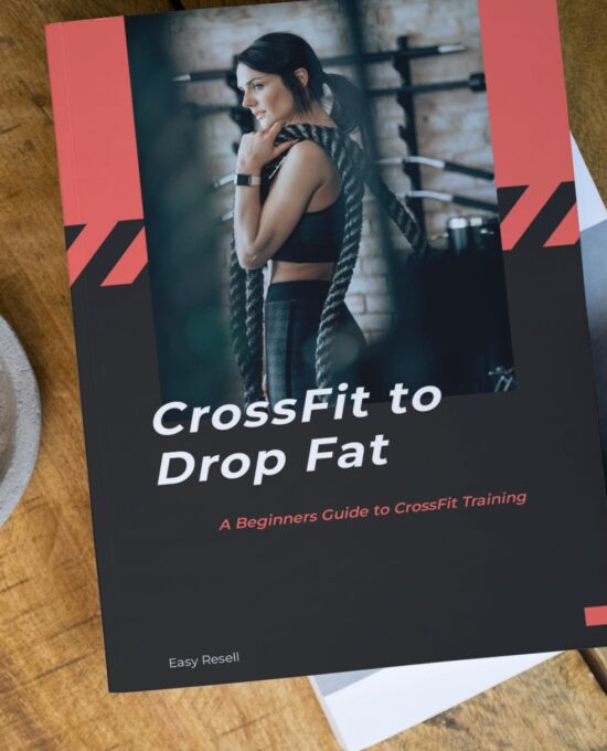 eBook Guide – CrossFit to Drop Fat Faster