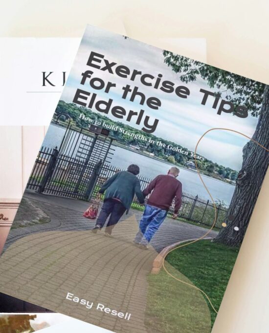 Fitness eBook: Exercise Tips for the Elderly