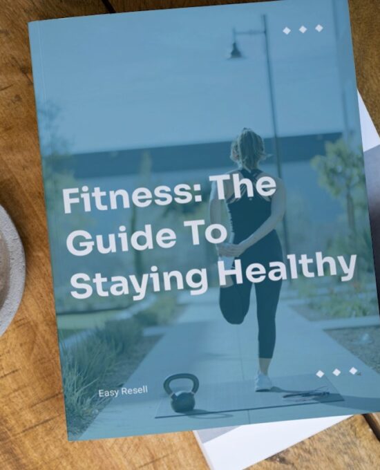 Fitness & Bodybuilding eBook: The Guides to Staying Healthy