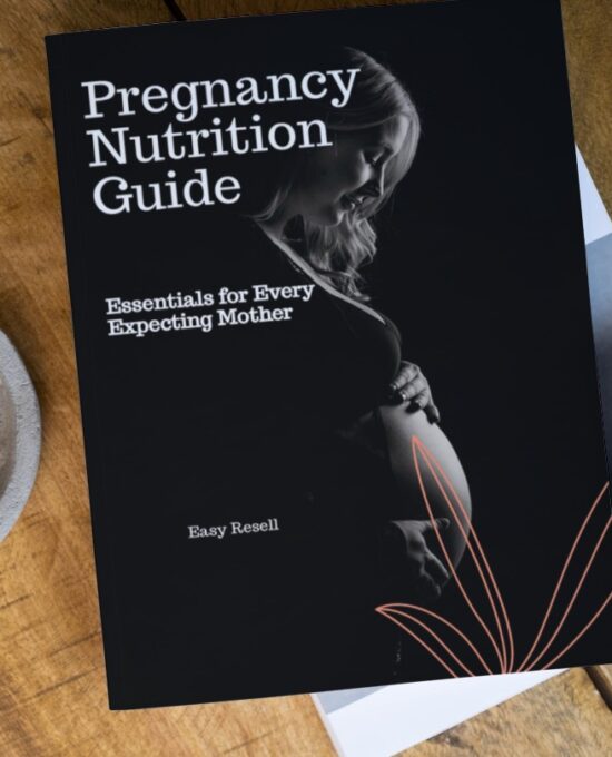 Ultimate Pregnancy Nutrition eBook Guide for Pregnant Women
