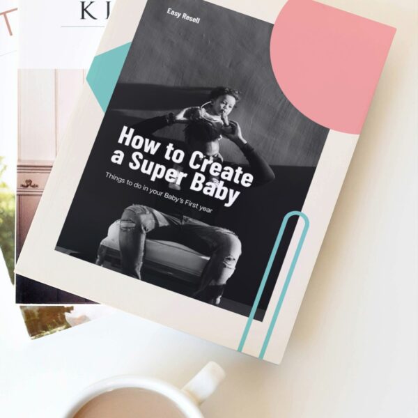 Parenting eBook How to Create a Super Baby